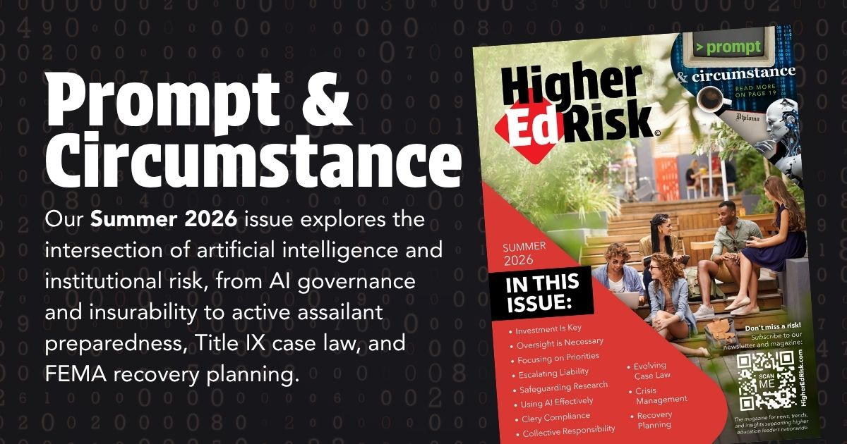HigherEdRisk | Higher Education Risk Management Magazine